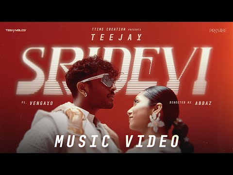 TeeJay - SRIDEVI (Official Music Video) ft. ​Vengayo | Saumya Kamble | Abbaz | TTime Creation
