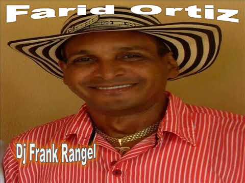 farid ortiz el chupa flor (dj frank rangel)