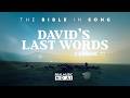 2 Samuel 23 David S Last Words By Project Of Love The Bible In Song ️ NO AI 149