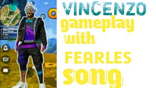 VINCENZO gameplay with fearless song GARENA FREE F
