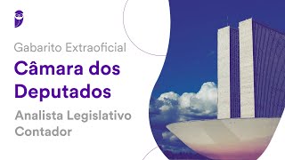 Gabarito Extraoficial Câmara dos Deputados - Analista Legislativo - Contador