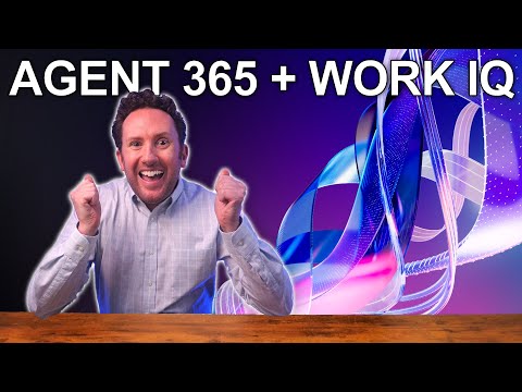 Agent 365: Work IQ, Honesty at Ignite Agent 365: Work IQ, Honesty at Ignite