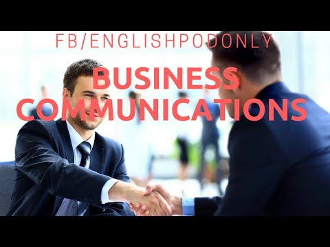 Esl - Lap English Listening - Lesson 8 - Business Communications