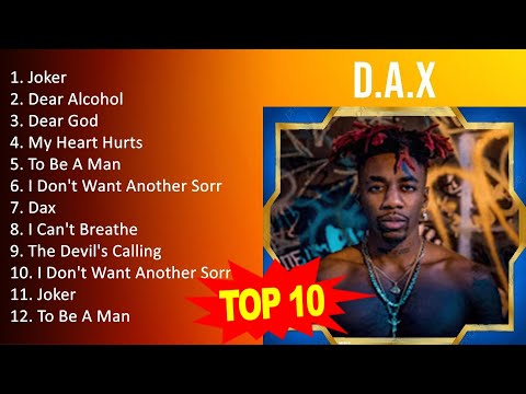 D . A . X 2023 MIX - Top 10 Best Songs - Greatest Hits - Full Album