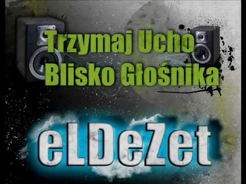 eLDeZet - Lubie Dobrze Zjesc ( Prod. Korson )
