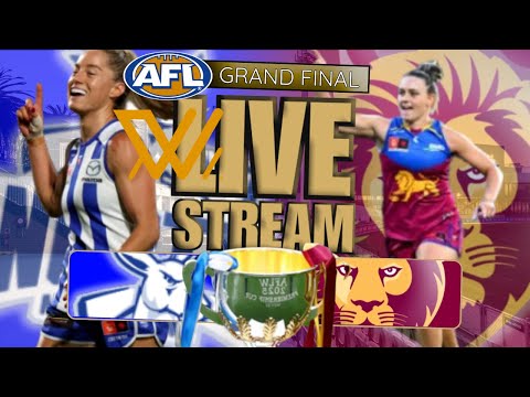 North Melbourne vs Brisbane Lions | 2025 NAB AFLW Grand Final LIVE STREAM!!!