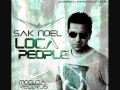 Sak Noel - Loca People (What The Fuck) (Original Mix ...