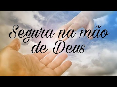 Segura Na Mão De Deus - Padre Marcelo Rossi