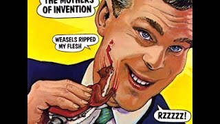 The Mothers of Invention - Weasels Ripped My Flesh (Álbum Completo - Full Album)