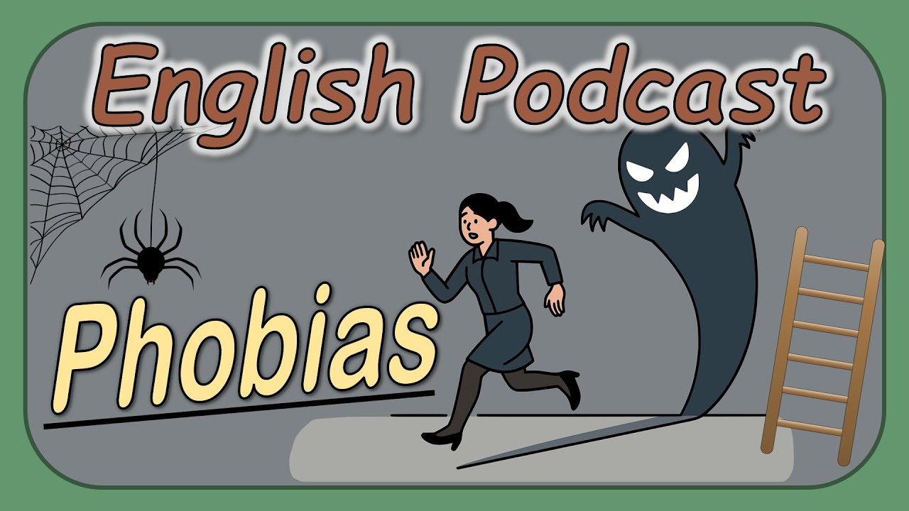 English Podcast | Phobias 😱 (Listen & Learn Natural Story Time) & PDF