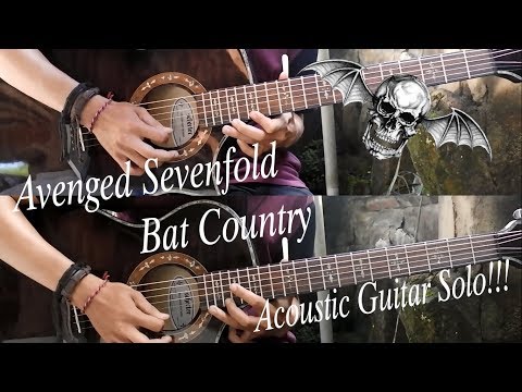 Avenged Sevenfold - Bat Country ( Acoustic Guitar Solo Cover )