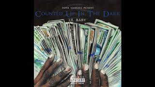 Lil Baby - Under Dog (Feat. Babyface Ray &amp; Baby Money)