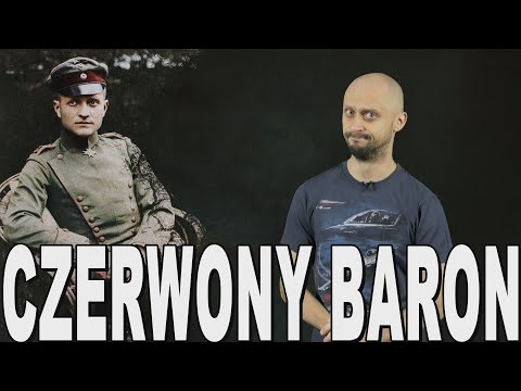 Czerwony Baron - Manfred von Richthofen. Historia Bez Cenzury