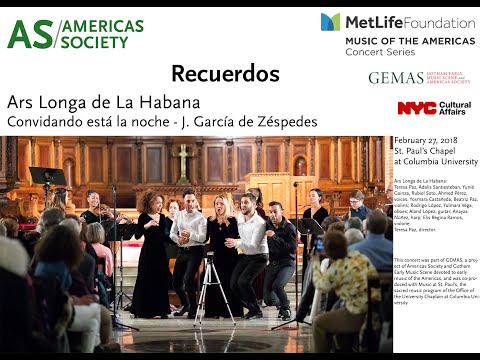 Music of the Americas: Ars Longa de La Habana - Convidando está la noche