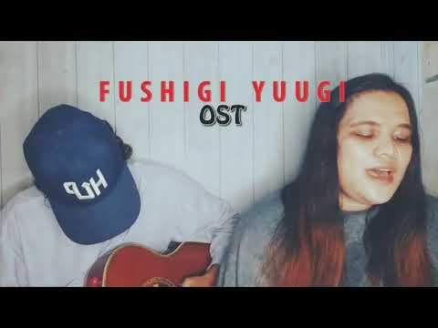 FUSHIGI YUUGI (OPENING SONG)           SHORT VIDEO COVER ( Itooshii Hito No Tame Ni )