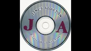 1990 - Jane&#39;s Addiction - Ritual De Lo Habitual [FULL ALBUM]