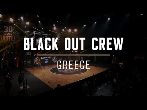 Black Out Crew | Show | SNIPES Battle Of The Year 2019