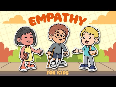 Empathy For Kids | How To Practice and Improve Empathy | Elementary-Middle School Students