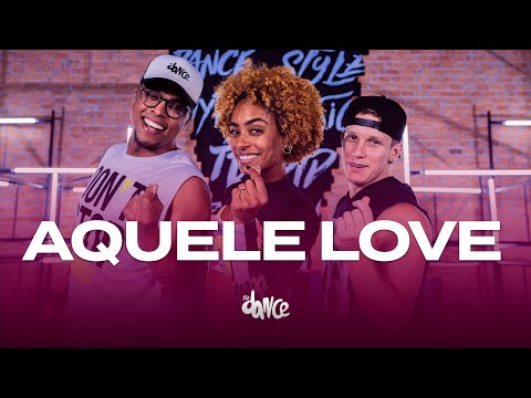 Aquele Love - Us Agroboy, Grego | FitDance (Coreografia)