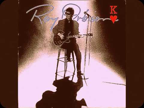 Roy Orbison - You're The One