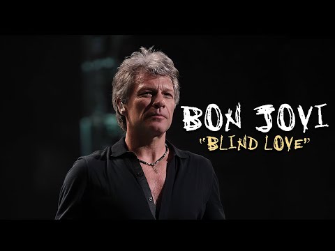 Blind Love - Bon Jovi