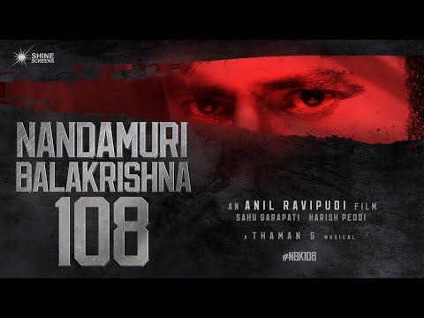 #NBK108 - Nandamuri Balakrishna