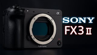 Sony FX3 II - MOST POWERFUL SENSOR?