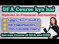 Diploma In Financial Accounting Best Computer Course After 12th And 10th DFA Kya Hai Free Online