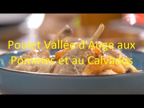 Poulet Vallée D'Auge | Poulet Sauté Vallée D'Auge | Poulet Normand De La Vallée D'Auge