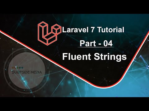 Laravel 7 Tutorial Fluent Strings