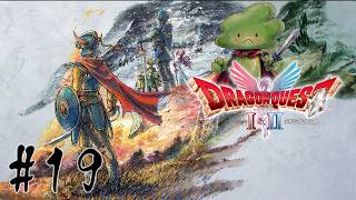 ドラゴンクエスト Ⅰ & Ⅱ がちのまじの初見プレイ #19