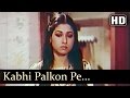 Kabhi Palkon Pe Aansoo Hain Lyrics - Harjaai