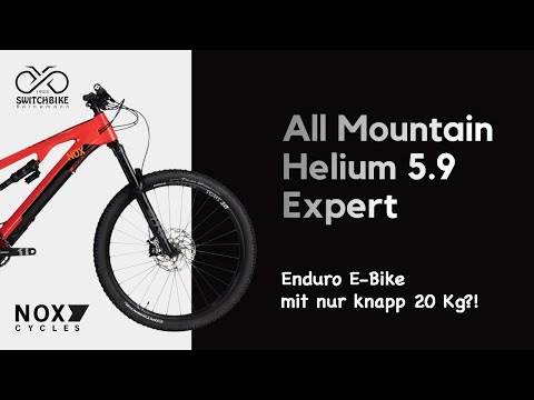 Nox Helium 5.9 All Mountain Expert | Enduro E-Bike mit nur knapp 20Kg?!