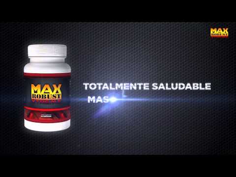 comment prendre max robust xtreme