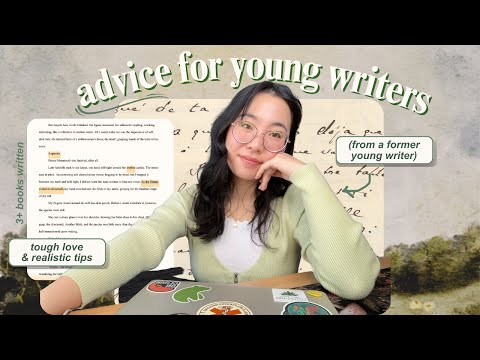 🖋️realistic advice for young writers (from a former young writer)