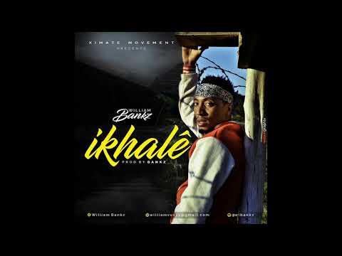 William Bankz (Lil Bankz) - ikhalê