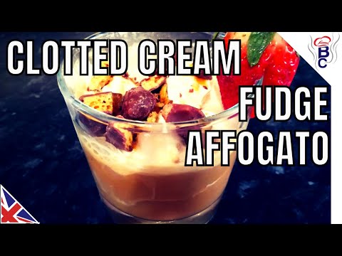 How To Make Fudge Affogato - Clotted Cream - Coffee and Fudge Dessert - British Cooking