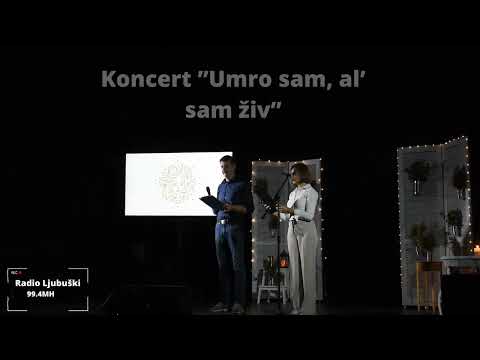 Koncert „Umro sam, al sam živ“.