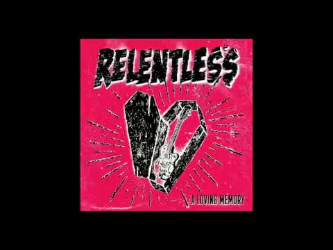 Relentless - Ghost of our past