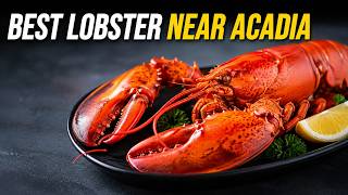 Eating Lobster in Maine: Best Shacks Near Acadia National Park