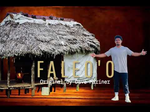 FALEO'O (Ai Original) By Dave Mariner featuring Saia Frank Sola