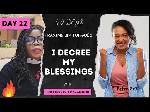 NIGHT 22| I DECREE and DECLARE BLESSINGS #cindytrimm #drdkolukoya #prayerstorm #prayingwithcanada