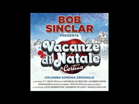 Bob Sinclar & Mr Shammi "No No No No" from Vacanze di Natale a Cortina 2011 soundtrack