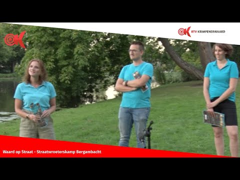 De Waard op Straat - Straatwroeterskamp Bergambacht