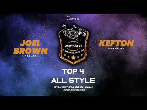 TOP 4 ALL STYLE - JOEL BROWN vs KEFTON - WIN 2023