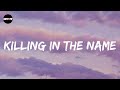 Rage Against The Machine Killing In The Name Album Version Lyric Video