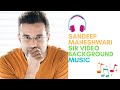Sandeep Maheshwari Sir Background Music Relaxing Peaceful Music