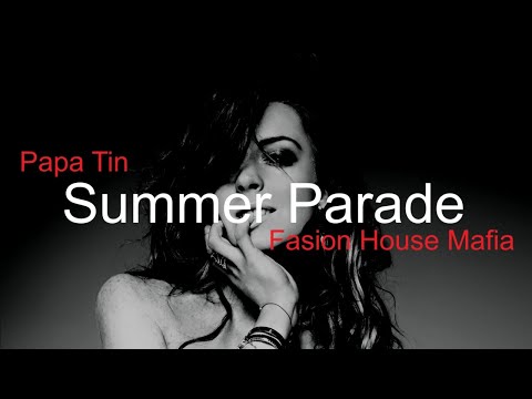 Summer Parade Mix By Papa Tin Best Deep House Vocal & Nu Disco AUGUST 2025
