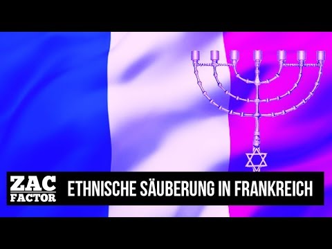 18.03.18 | ZAC FACTOR | CLAUDIO ZANETTI - NATIONALRAT | ETHNISCHE SÄUBERUNG IN FRANKREICH