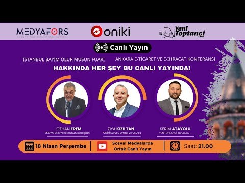 , title : 'Ankara E-ticaret ve E-ihracat Konferansı + Be My Franchise Fuarı'